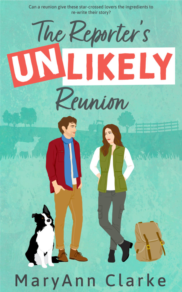 Book cover of The Reporter's UNLIKELY Reunion by MaryAnn Clarke